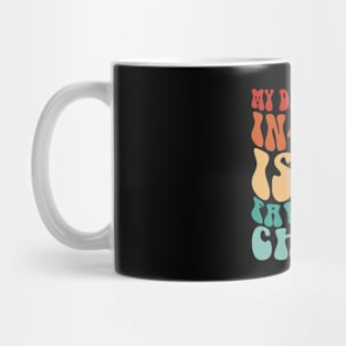 My Daughter In Law Is My Favorite Child Funny Family Humor Mug